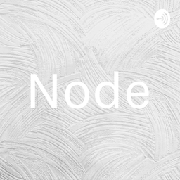 Node (Podcast)