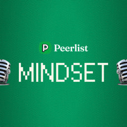 Peerlist Mindset