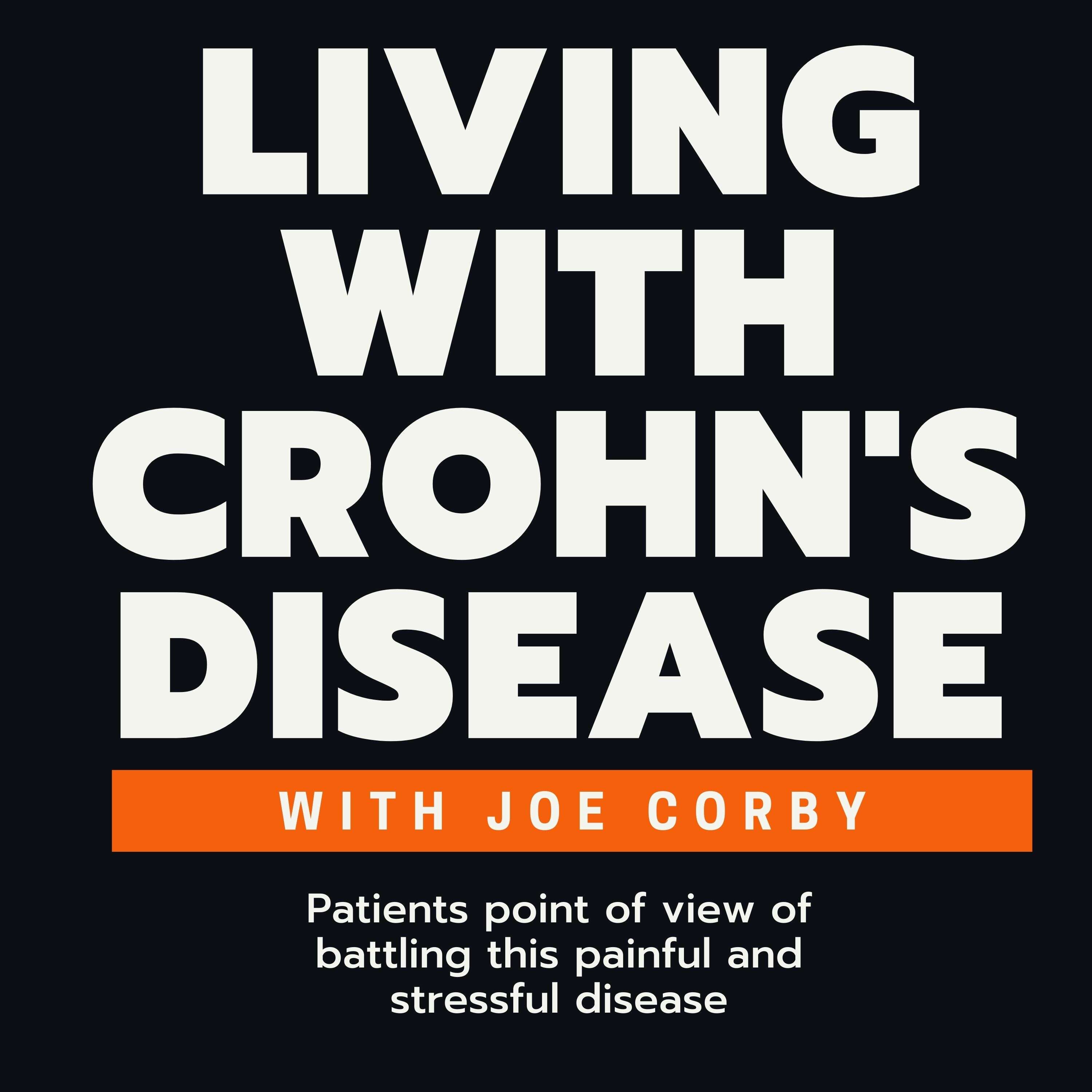 Muck Rack Living with Crohn's Disease EP 22 Crohn's Test Results