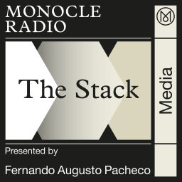 Monocle 24: The Stack