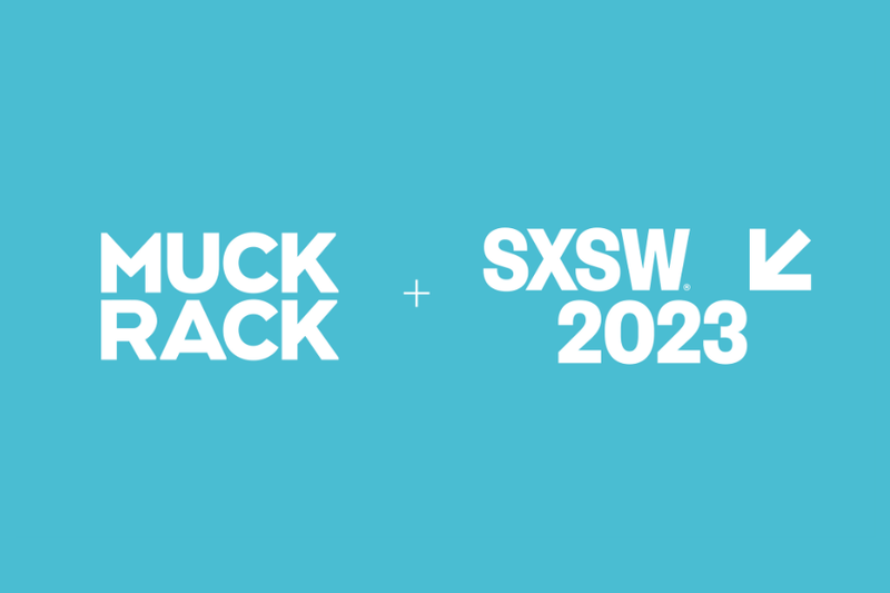 Muck Rack partners with SXSW as official press suite sponsor Muck